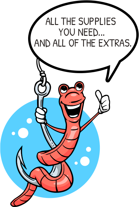 Worm saying: All the supplies you need... and all of the extras